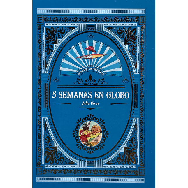 Cinco semanas en globo