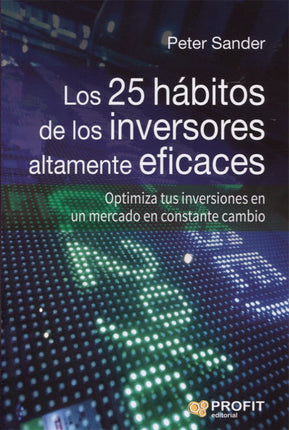 Los 25 hábitos de los inversores altamente eficaces