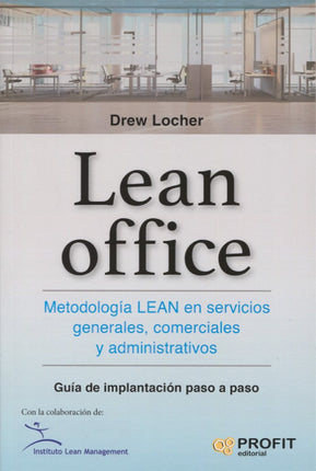 Lean office. Metodología lean en servicios generales