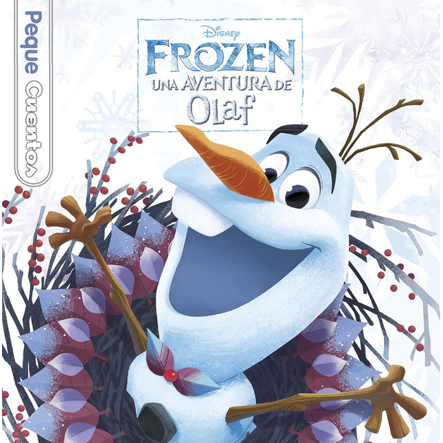 Frozen. Una aventura de OLAF (peque cuentos)