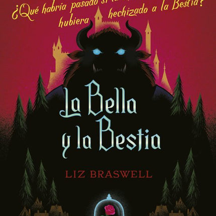 La bella y la bestia: novela: un giro inesperado