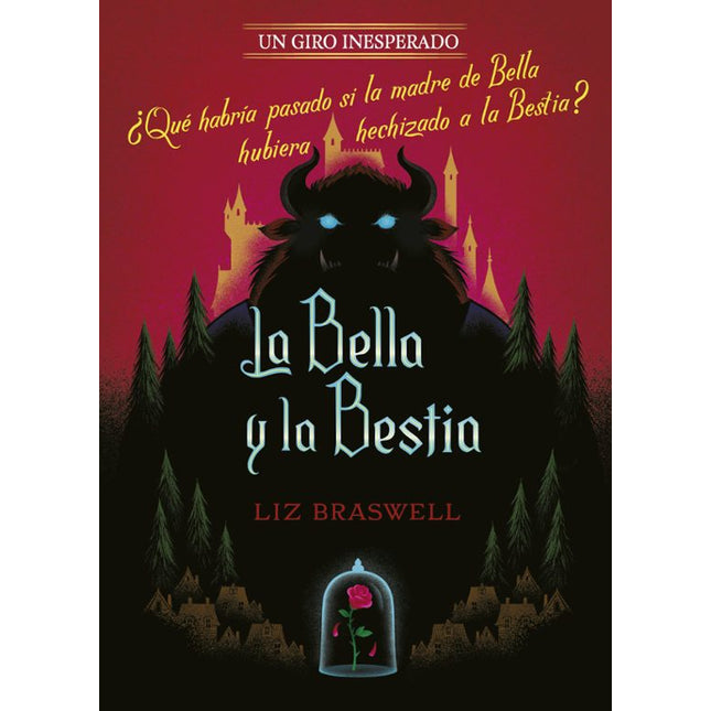 La bella y la bestia: novela: un giro inesperado