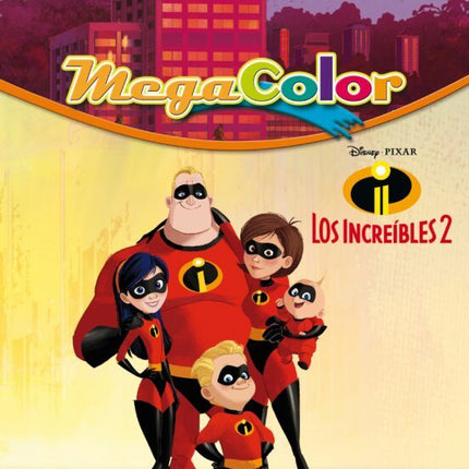 Los increíbles 2: megacolor