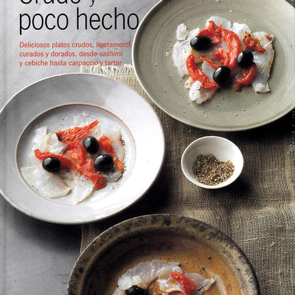 CRUDO Y POCO HECHO: DELICIOSOS PLATOS ...