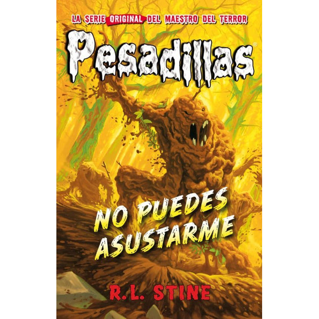 PESADILLAS 23. NO PUEDES ASUSTARME