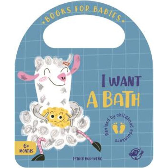 Books for babies. I want a bath