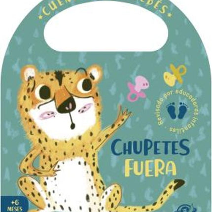 Cuentos para bebés. Chupetes fuera