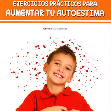 Ejercicios prácticos p/aumentar tu autoestima