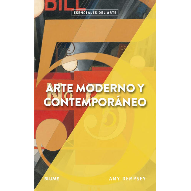 Esenciales del arte. Arte moderno/contemperan el