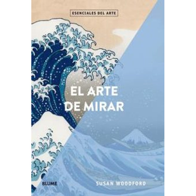 Esenciales del arte. El arte de mirar