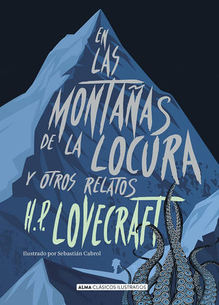 En las montañas de la locura y otros relatos