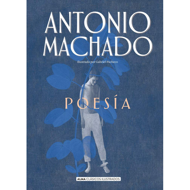 Antonio machado. Poesía