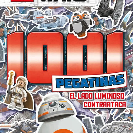 LEGO STAR WARS. 1001 ADHESIVOS, EL LADO LUMIN