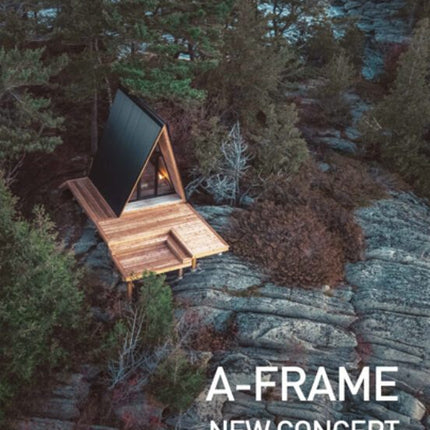 A-FRAME. NEW CONCEPT