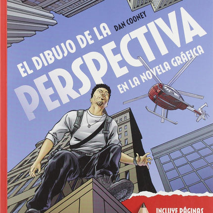 EL DIBUJO DE LA PERSPECTIVA EN LA NOVELA GRAF ICA