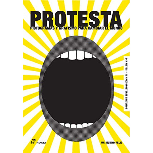 Protesta. Pictogramas y grafismo p/cambiar el mundo
