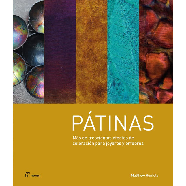 Pátinas. Más de trescientos efectos de coloración...