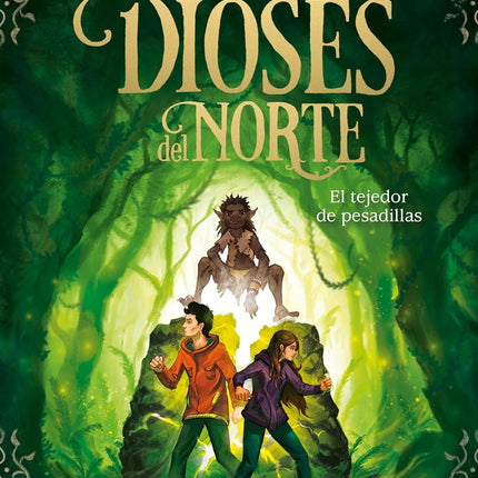 Los dioses del norte 2. El tejedor de pesadillas