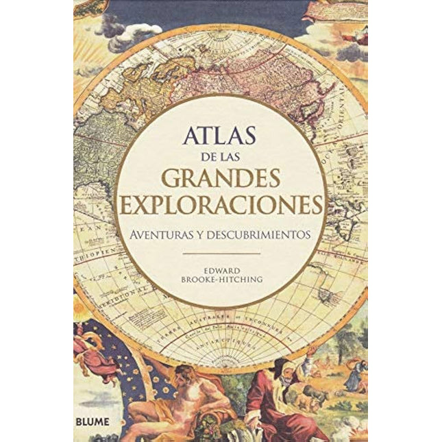 ATLAS DE LAS GRANDES EXPLORACIONES