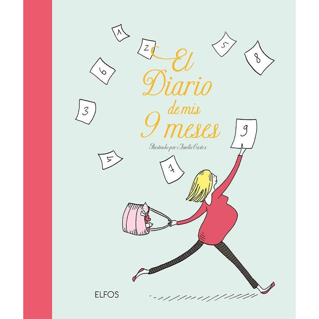 El diario de mis 9 meses