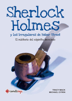 Sherlock Holmes. El misterio del espíritu invocado