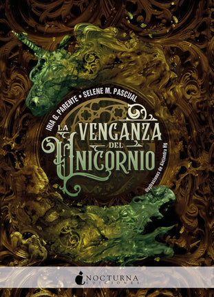 La venganza del unicornio.(2) el dragón y el unicornio