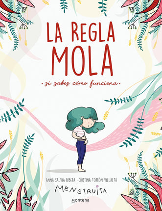 La regla mola (sí sabes cómo funciona)