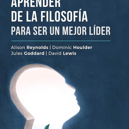 Lo qué puedes aprender de la filosofía para ser un buen líder