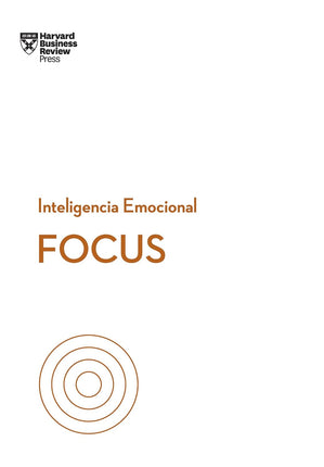 Inteligencia emocional. Focos