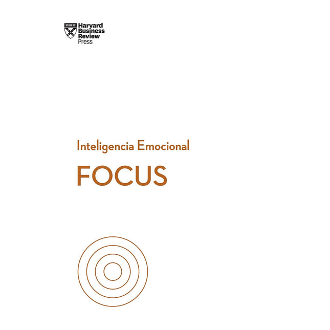Inteligencia emocional. Focos