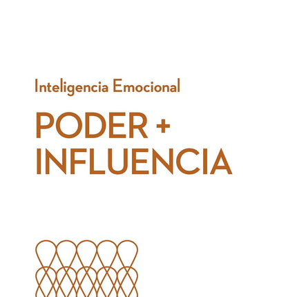 Inteligencia emocional. Poder+influencia
