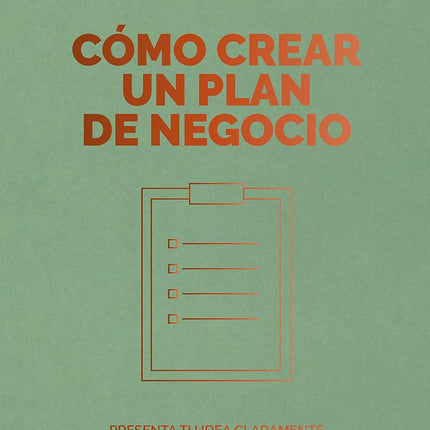 Hbr-mngmt 20min: cómo crear plan de negocio