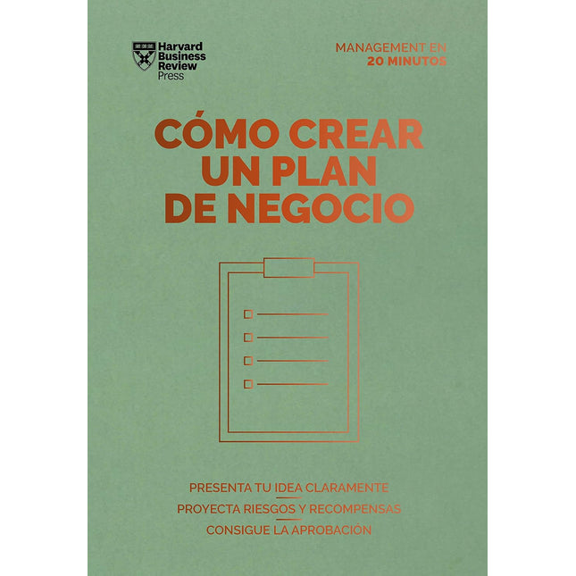 Hbr-mngmt 20min: cómo crear plan de negocio