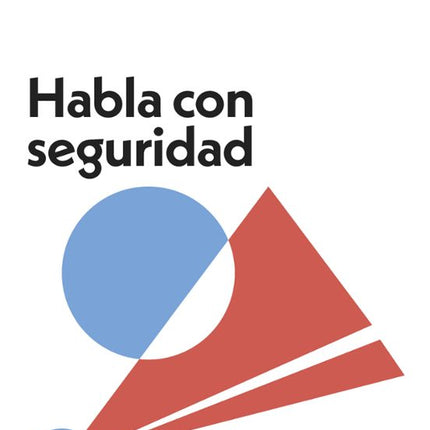 HABLA CON SEGURIDAD