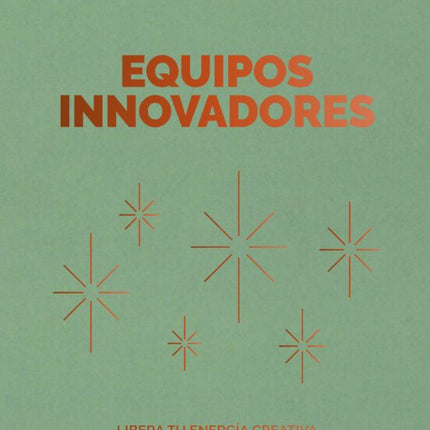 HBR-MNGMT 20MIN. EQUIPOS INNOVADORES