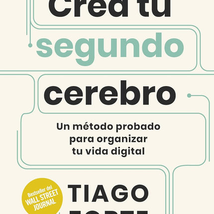 CREA TU SEGUNDO CEREBRO