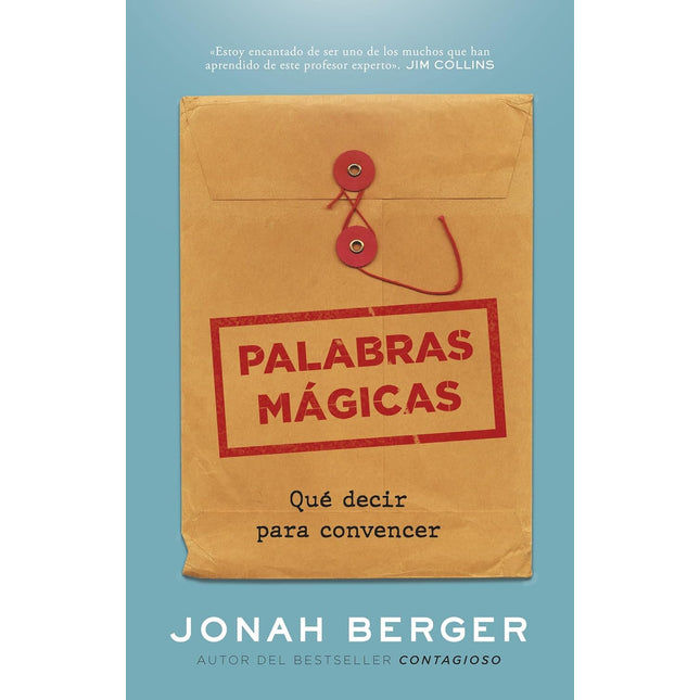 Palabras mágicas. Qué decir para convencer