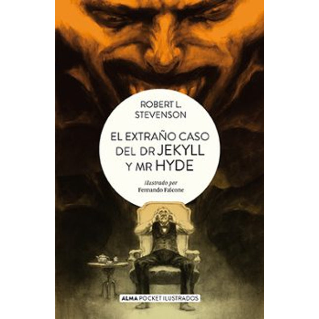 El Extraño Caso Del Dr.Jekyll Y Mr.Hyde