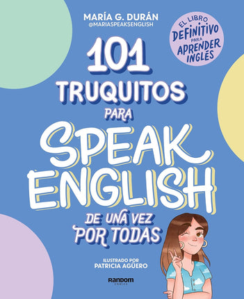 101 traquitas para speak inglés de una vez por todas