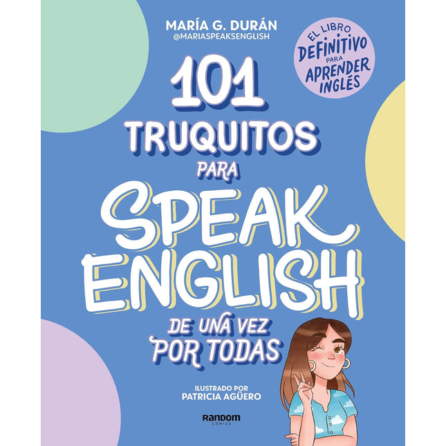 101 traquitas para speak inglés de una vez por todas