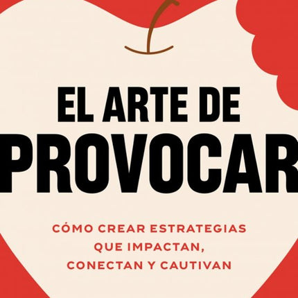 El arte de provocar