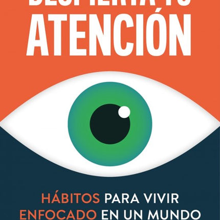 Despierta tú atención