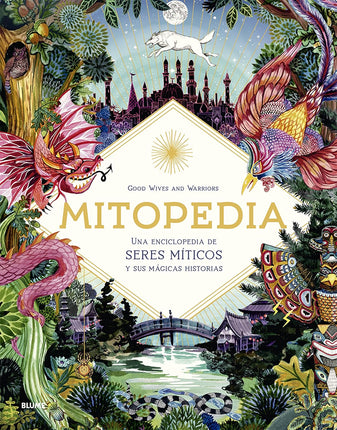 Misopedia. Una enciclopedia de los seres mito con