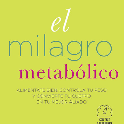 EL MILAGRO METABOLICO