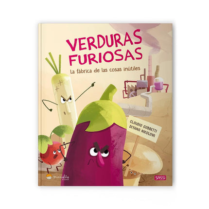 VERDURAS FURIOSAS (2). LA FABRICA ...