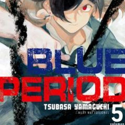BLUE PERIOD 5