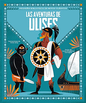 PEQ.BIBLIOT.MITOS: LAS AVENTURAS DE ULISES