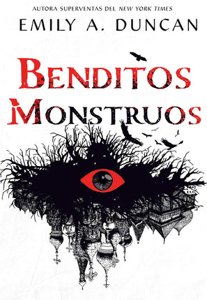 Benditos monstruos (algo oscuro y sagrado 3)