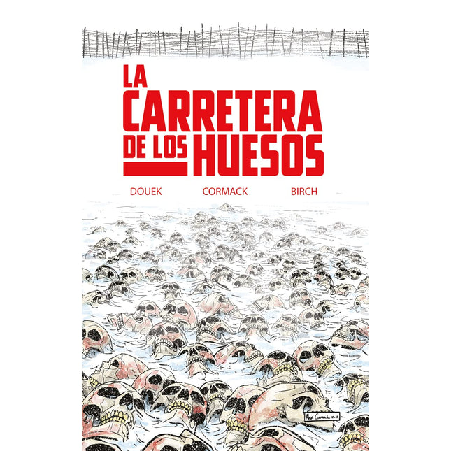 La carretera de los huesos