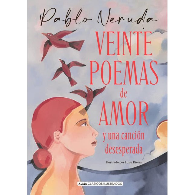 Veinte poemas de amor y una canción desespera da